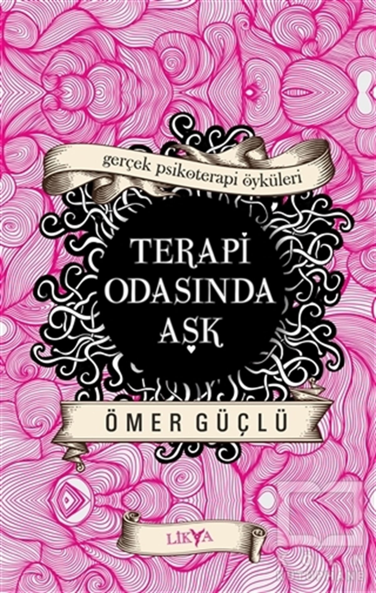 Ömer GüçlüRomanTerapi Odasında Aşk