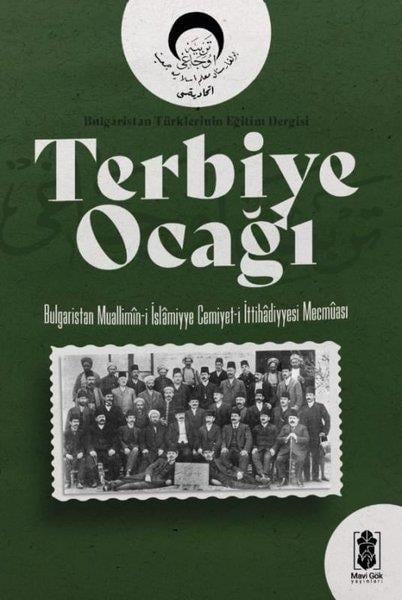 KolektifDünya TarihiTerbiye Ocağı - Bulgaristan Türklerinin Eğitim Dergisi