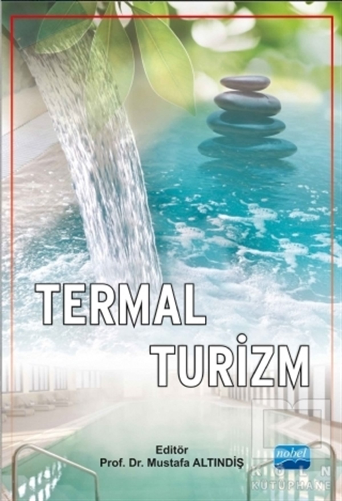 Alper UlaşlıAkademikTermal Turizm