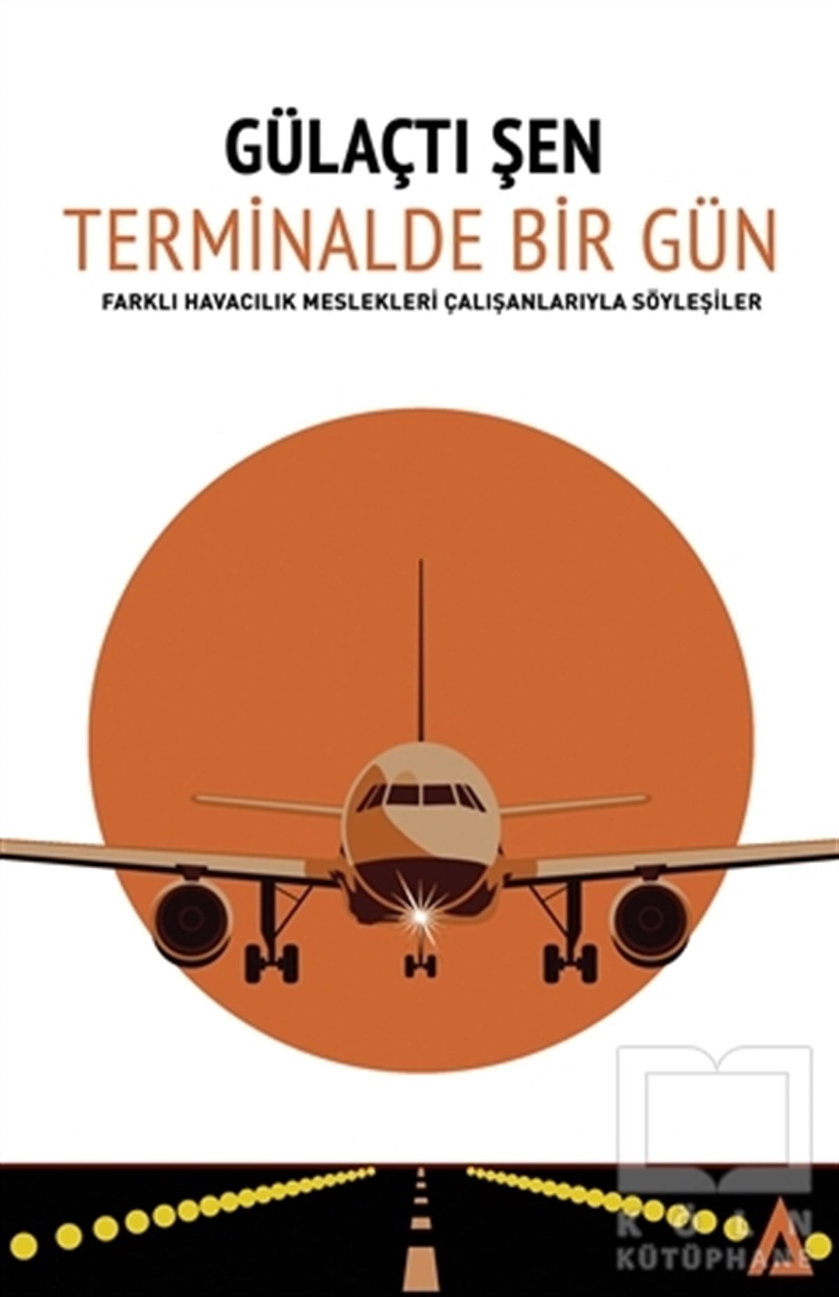 Gülaçtı ŞenSöyleşiTerminalde Bir Gün