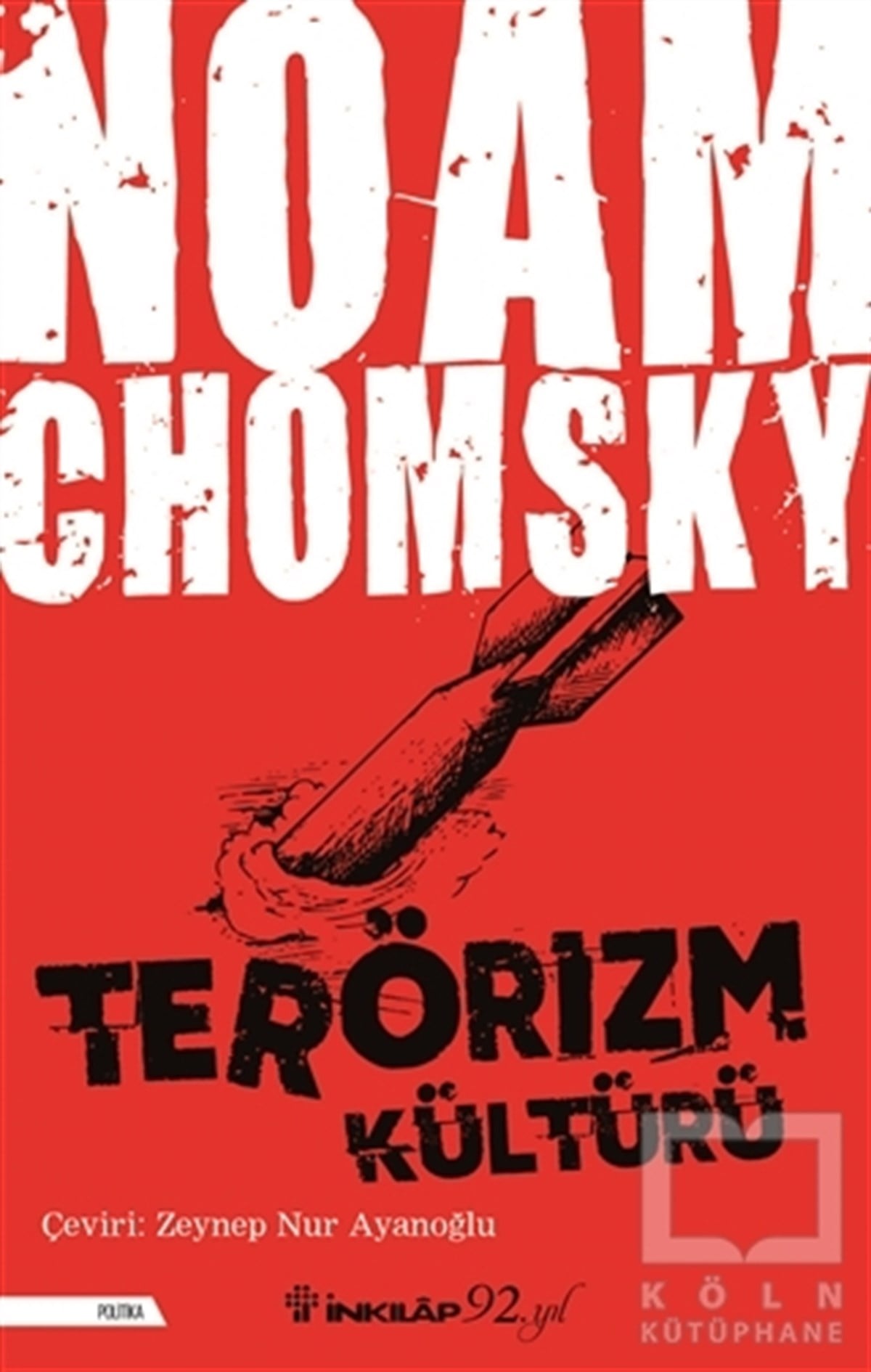 Noam ChomskyGüncel SiyasetTerörizm Kültürü
