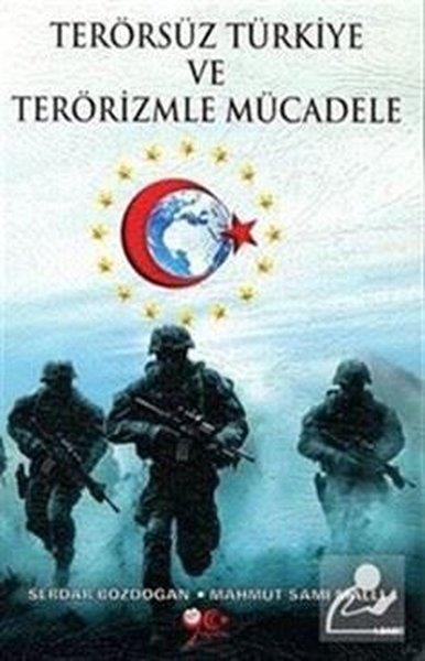 Mahmut Sami MallıTürkiye Siyaseti ve Politikası KitaplarıTerörsüz Türkiye ve Terörizmle Mücadele