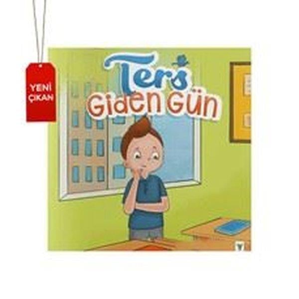 Doğukan İşlerEgitim Etkinlik KitaplariTers Giden Gün
