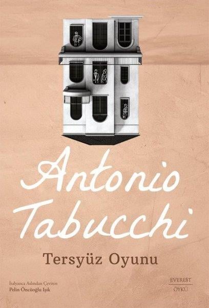 Antonio TabucchiDünya RomanTersyüz Oyunu