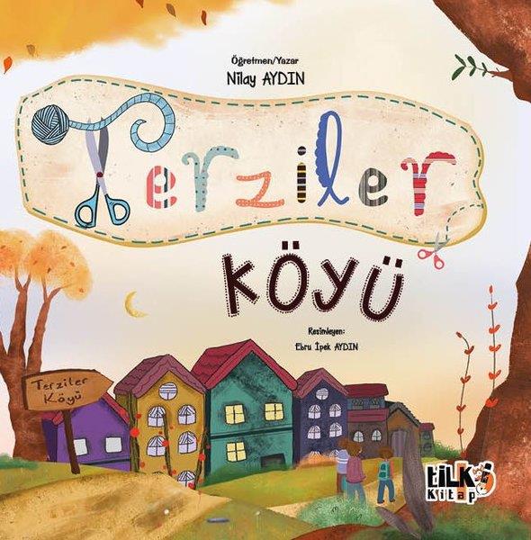 Nilay AydınEgitim Etkinlik KitaplariTerziler Köyü
