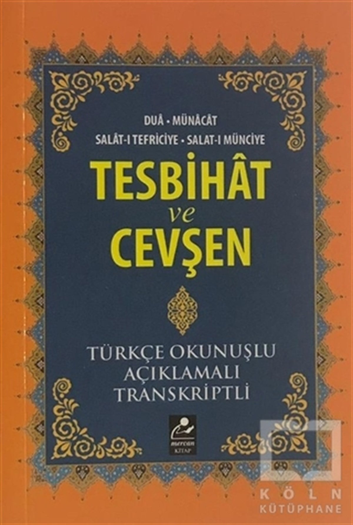 Muhammed AkgünDiğerTesbihat ve Cevşen
