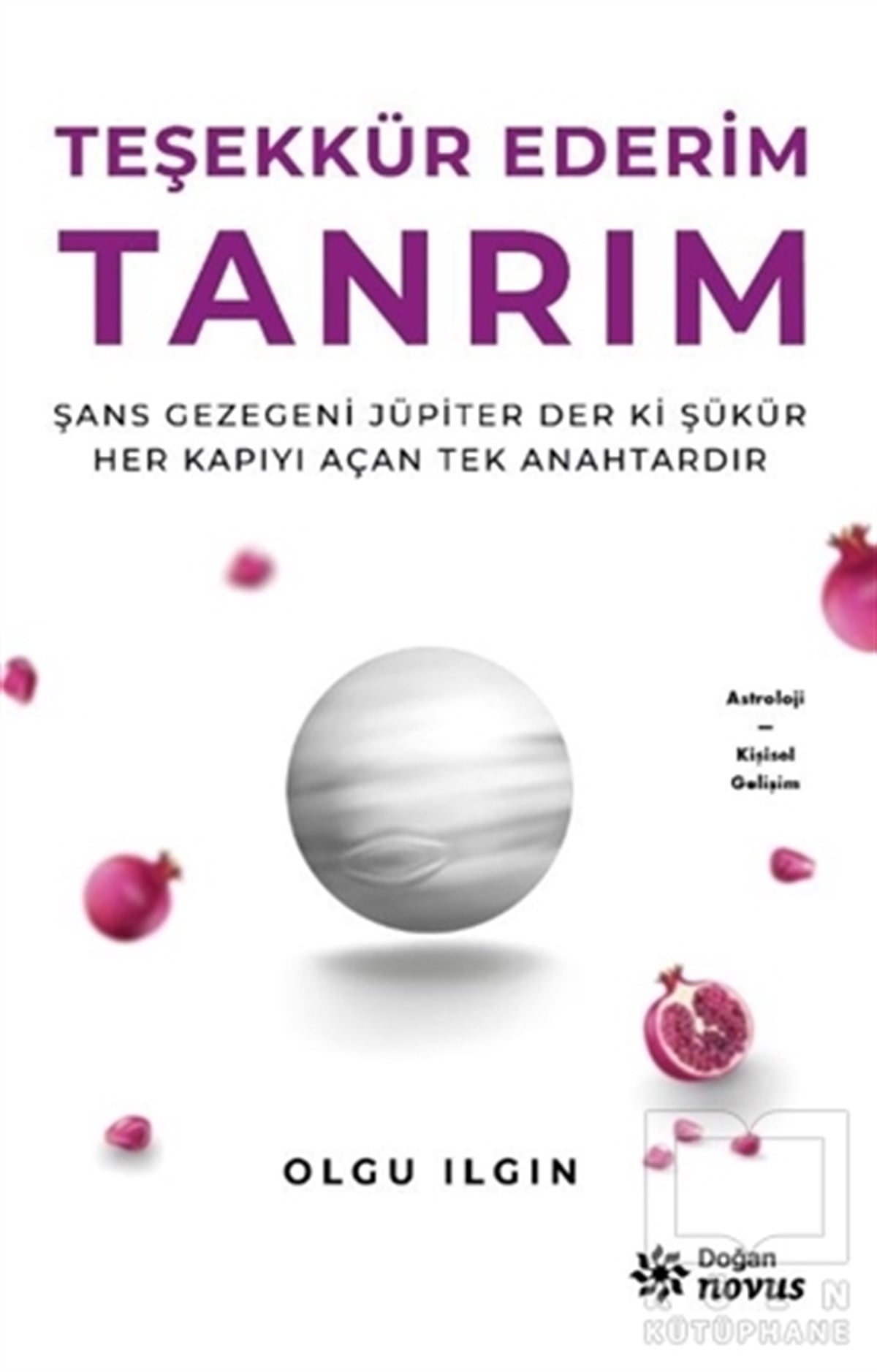 Olgu IlgınAstroloji KitaplarıTeşekkür Ederim Tanrım