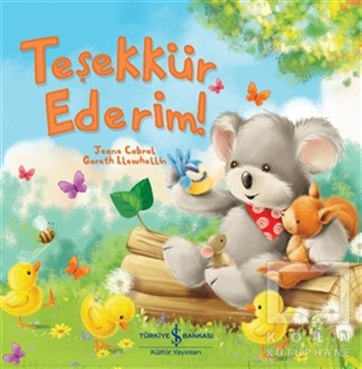 Jeane CabralOkul Öncesi Çocuk KitaplarıTeşekkür Ederim!