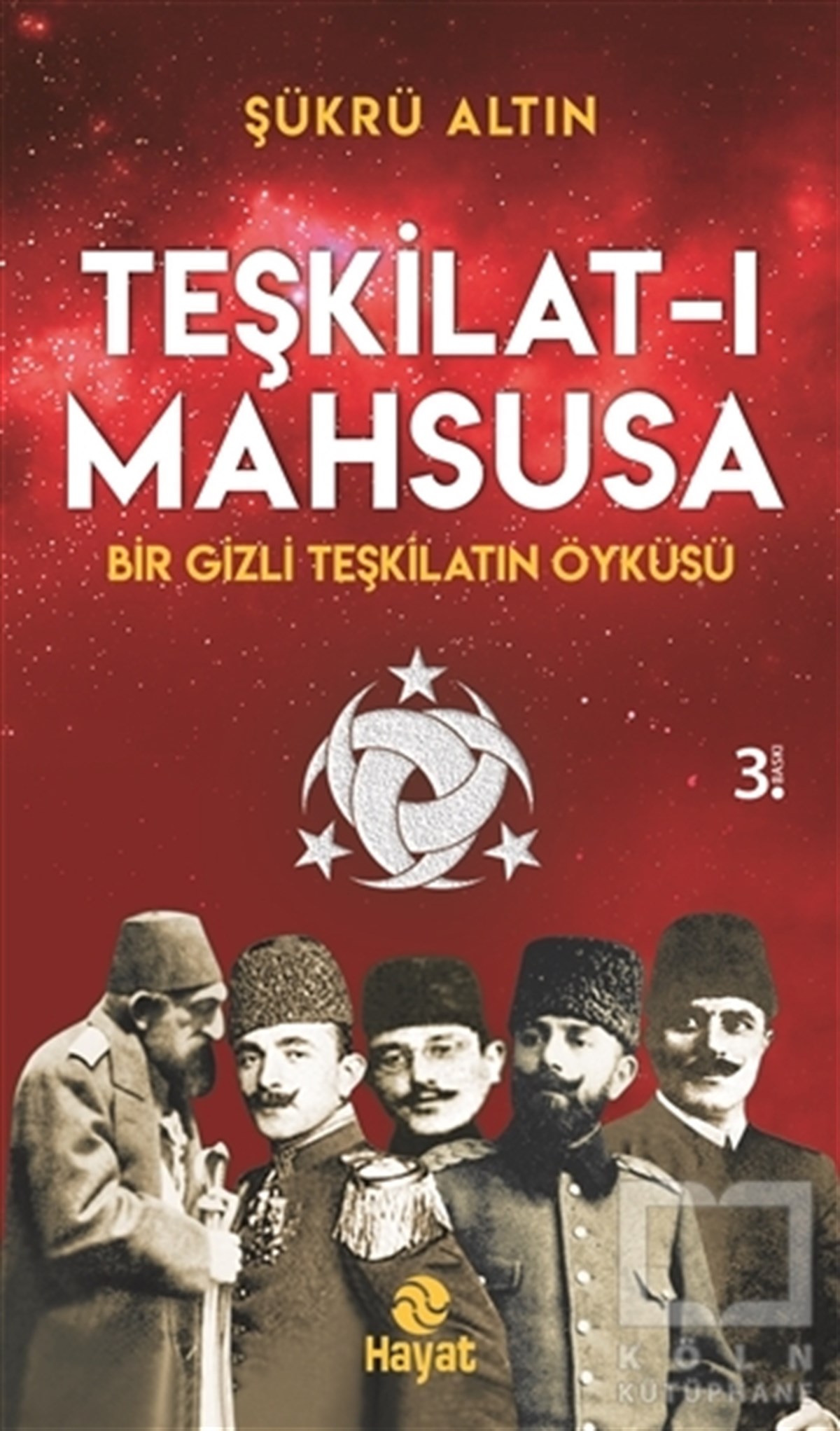 Şükrü AltınTarihsel RomanlarTeşkilat-ı Mahsusa