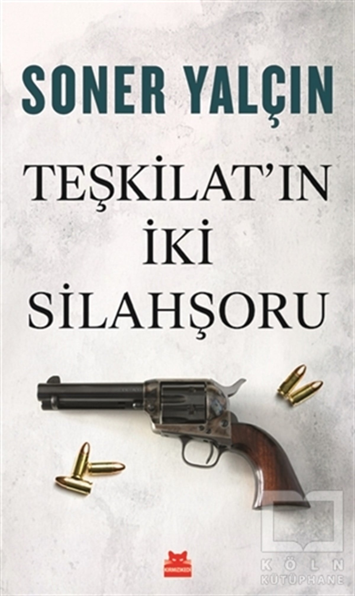 Soner YalçınAraştırma - İncelemeTeşkilat'ın İki Silahşoru