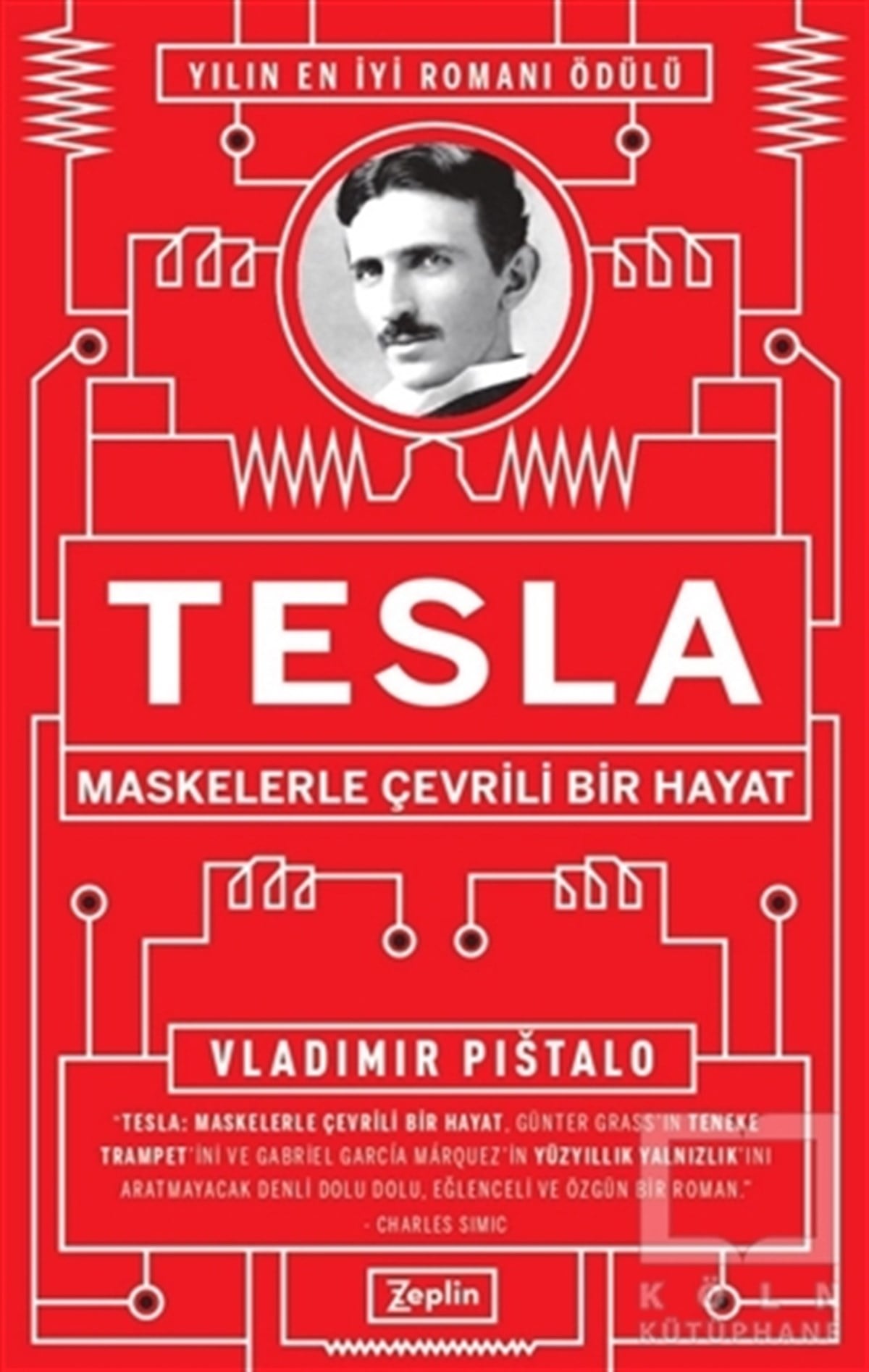 Vladimir PistaloTürkçe RomanlarTesla - Maskelerle Çevrili Bir Hayat