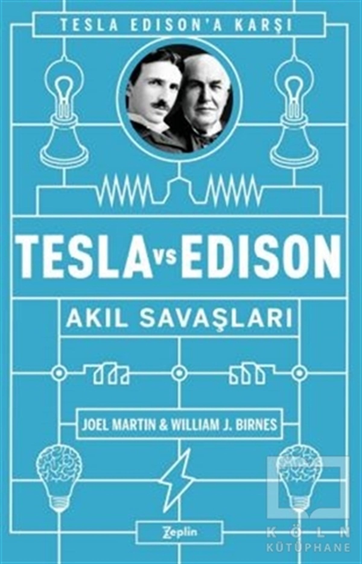 Joel MartinTarihi Biyografi ve Otobiyografi KitaplarıTesla vs Edison: Akıl Savaşları
