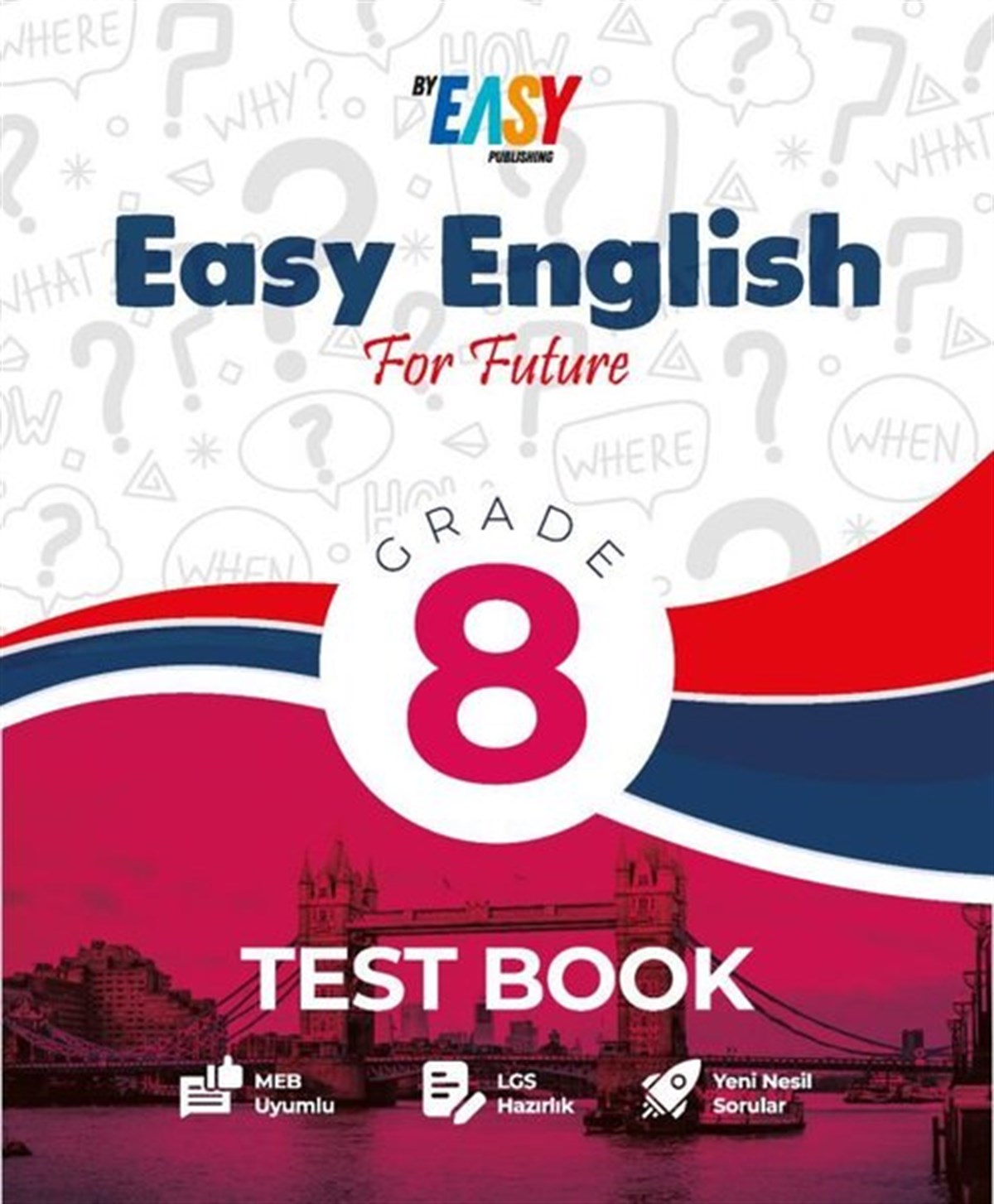 Ömer ÇakırEğitimTest Book - Easy English For Future Grade 8