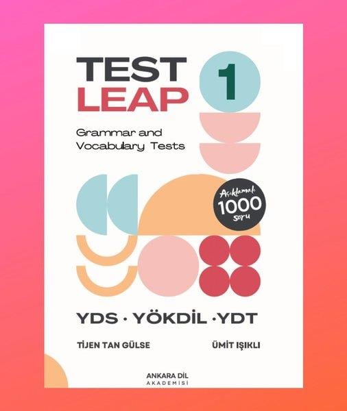 Tijen Tan GülseYDS Deneme Sinavi - Yaprak TestTest Leap 1 - Grammar and Vocabulary Tests - Açıklamalı 100 Soru-YDS-YÖKDİL-YDT