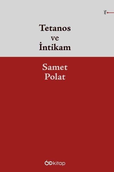 Samet PolatTürk ŞiiriTetanos ve İntikam