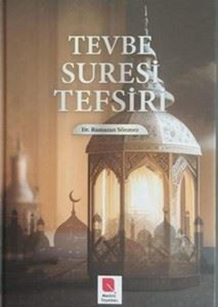 Ramazan Sönmezİslami KitaplarTevbe Suresi Tefsiri