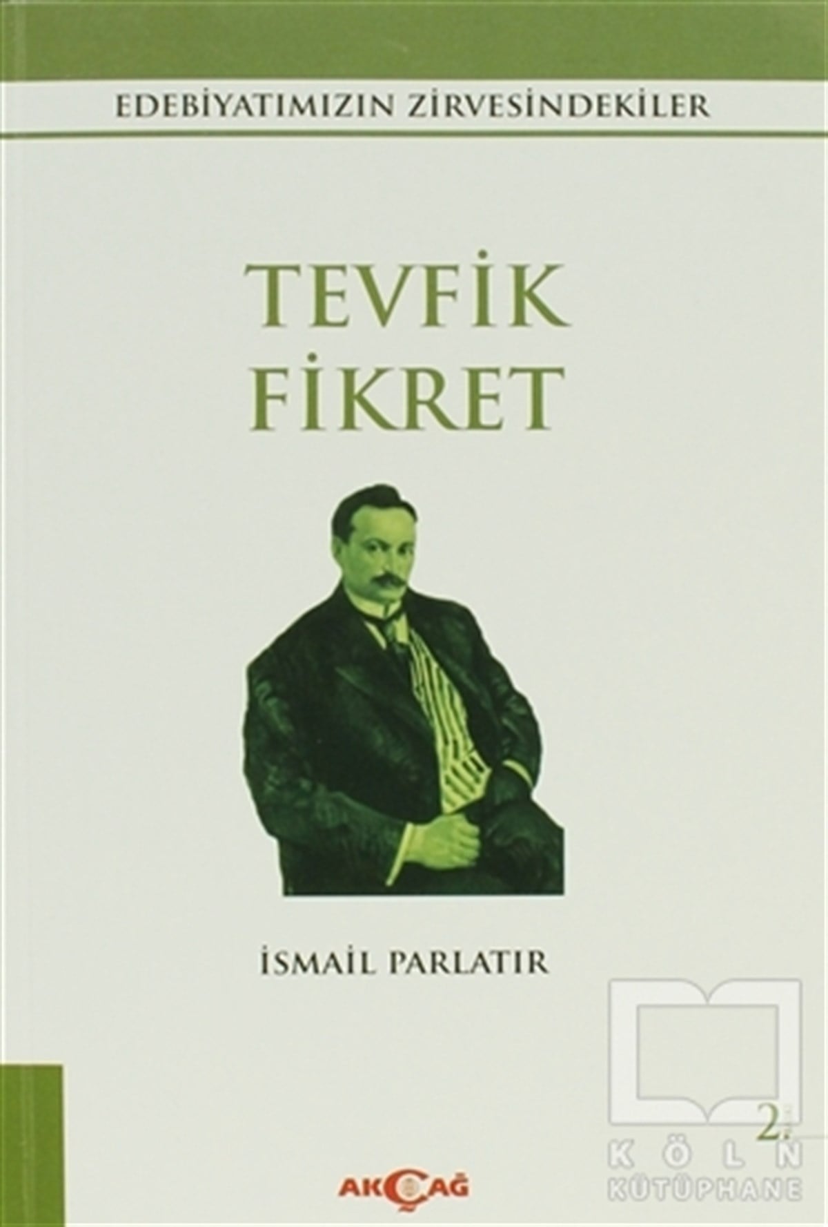 İsmail ParlatırDenemeTevfik Fikret