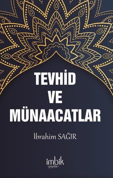 İbrahim SağırTürk ŞiiriTevhid ve Münacaatlar