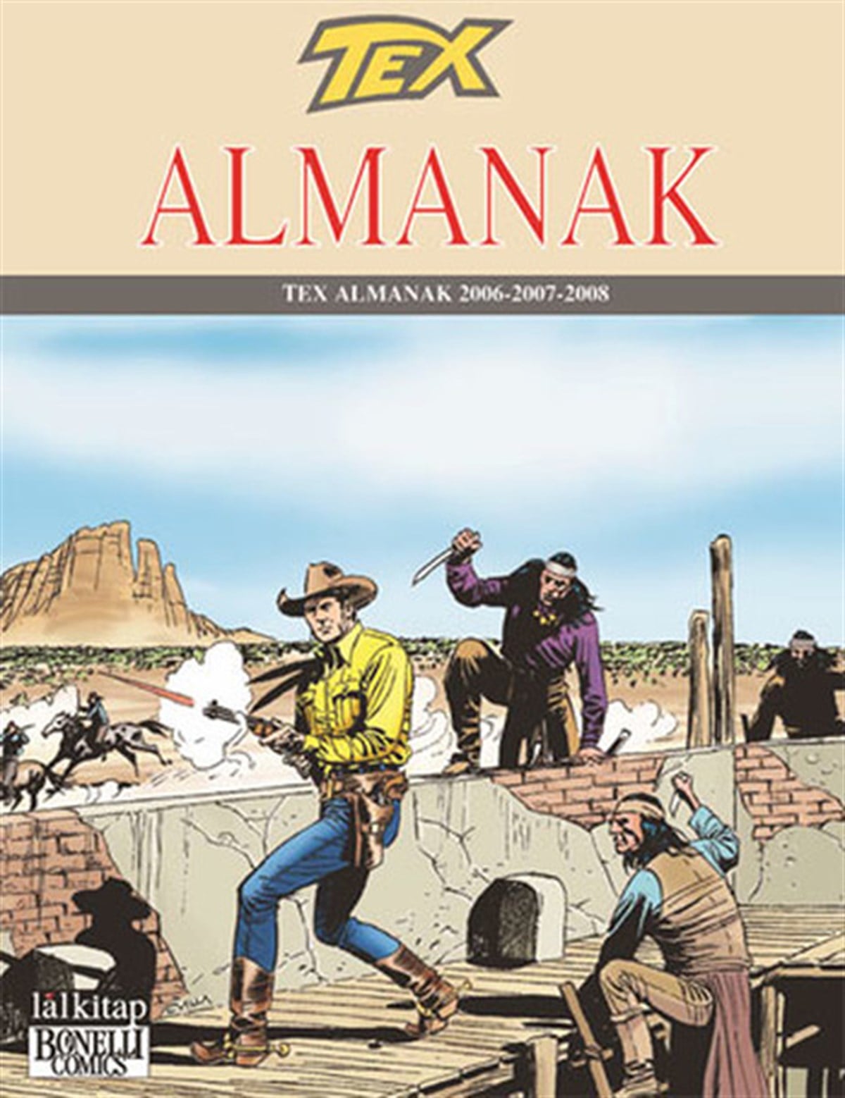 Claudio NizziÇizgi RomanlarTex Almanak 2006 - 2007 - 2008