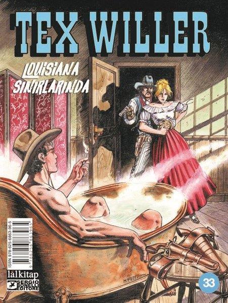Jacopo RauchÇizgi RomanlarTex Willer Sayı 33 - Louisiana Sınırlarında