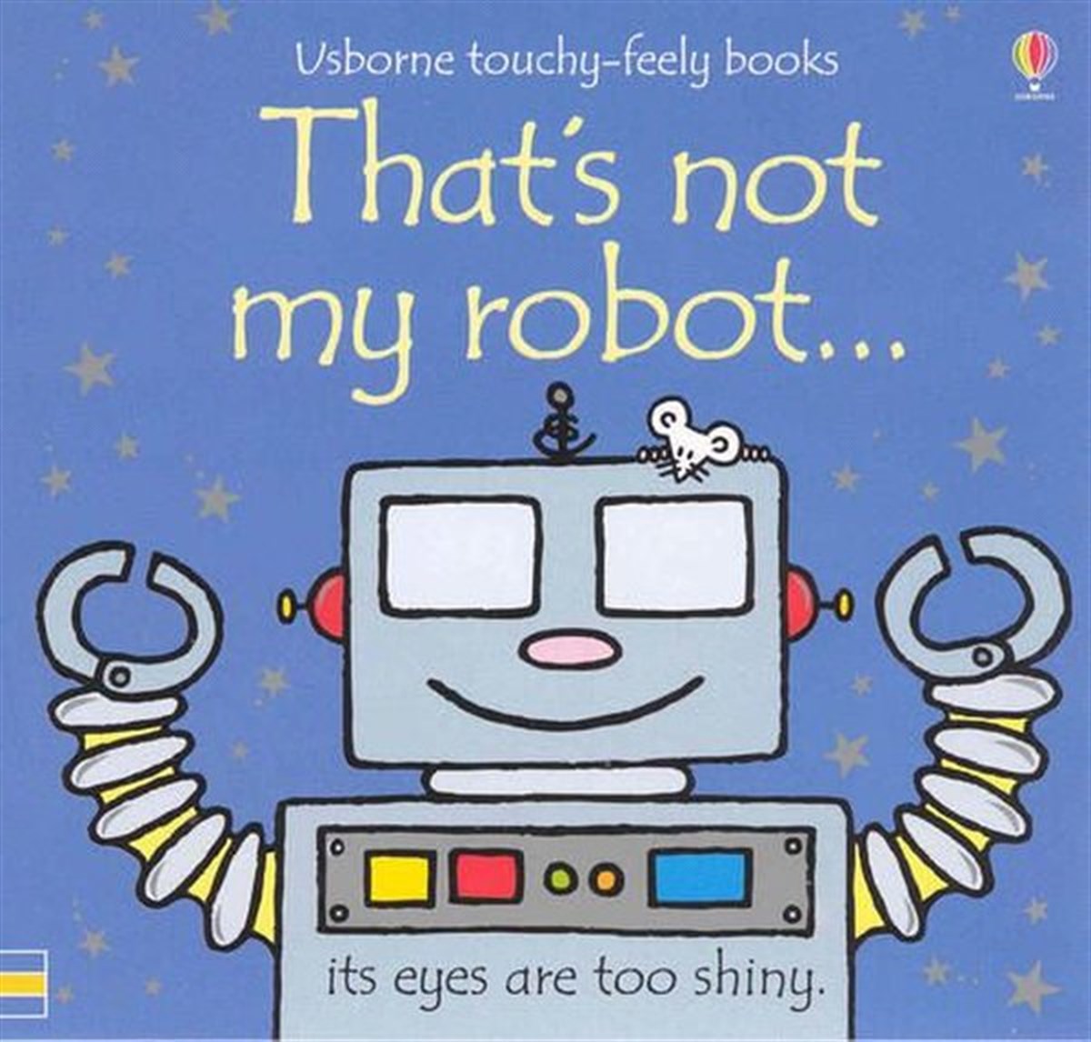 Fiona WattChildrenThat's not my robot...