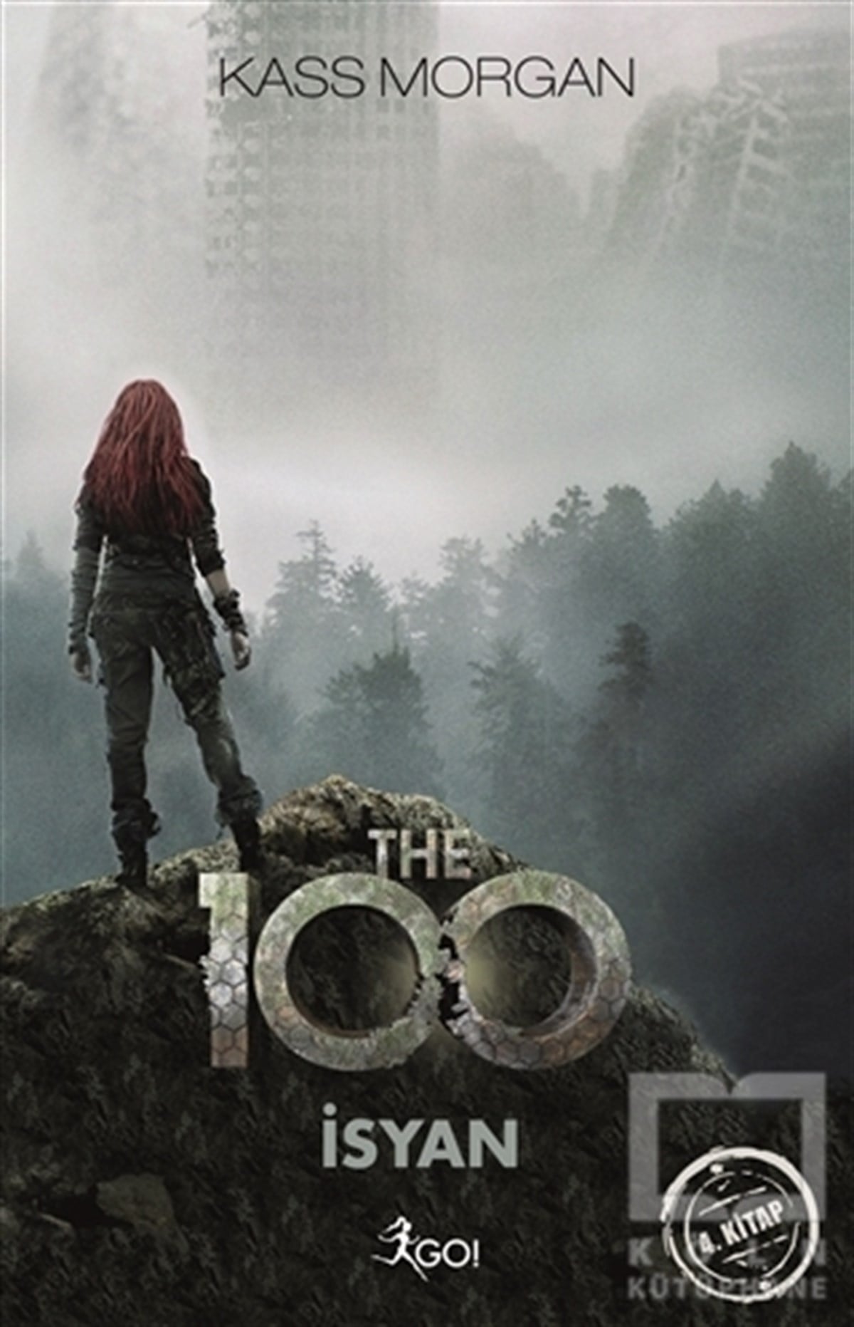Kass MorganRomanThe 100 - İsyan