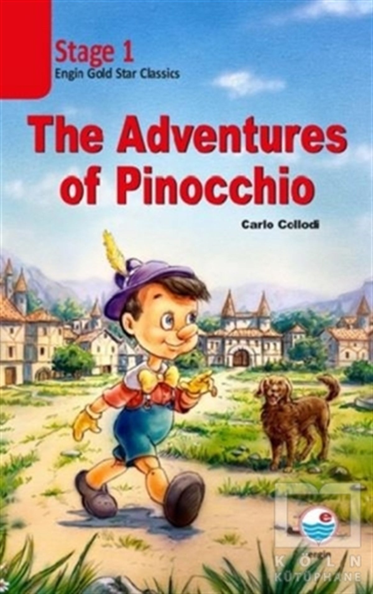 Carlo CollodiYabancı Dilde KitaplarThe Adventures of Pinocchio CD’siz (Stage 1)
