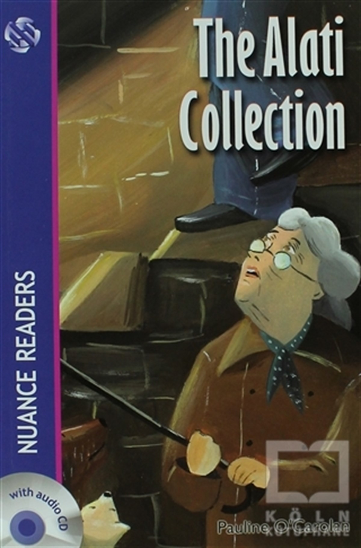Pauline O'CarolanGenel KonularThe Alati Collection (Nuance Readers Level 4)