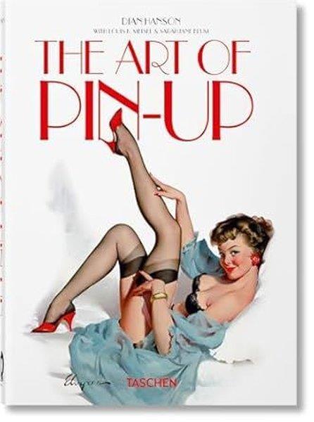 TaschenArtThe Art of Pin-up. 40th Ed.