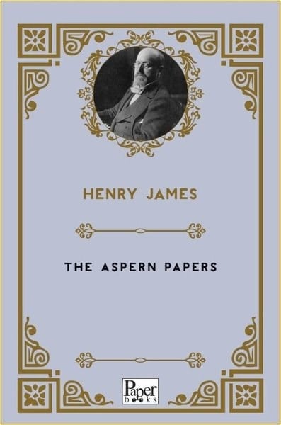 Henry JamesLiteratureThe Aspern Papers