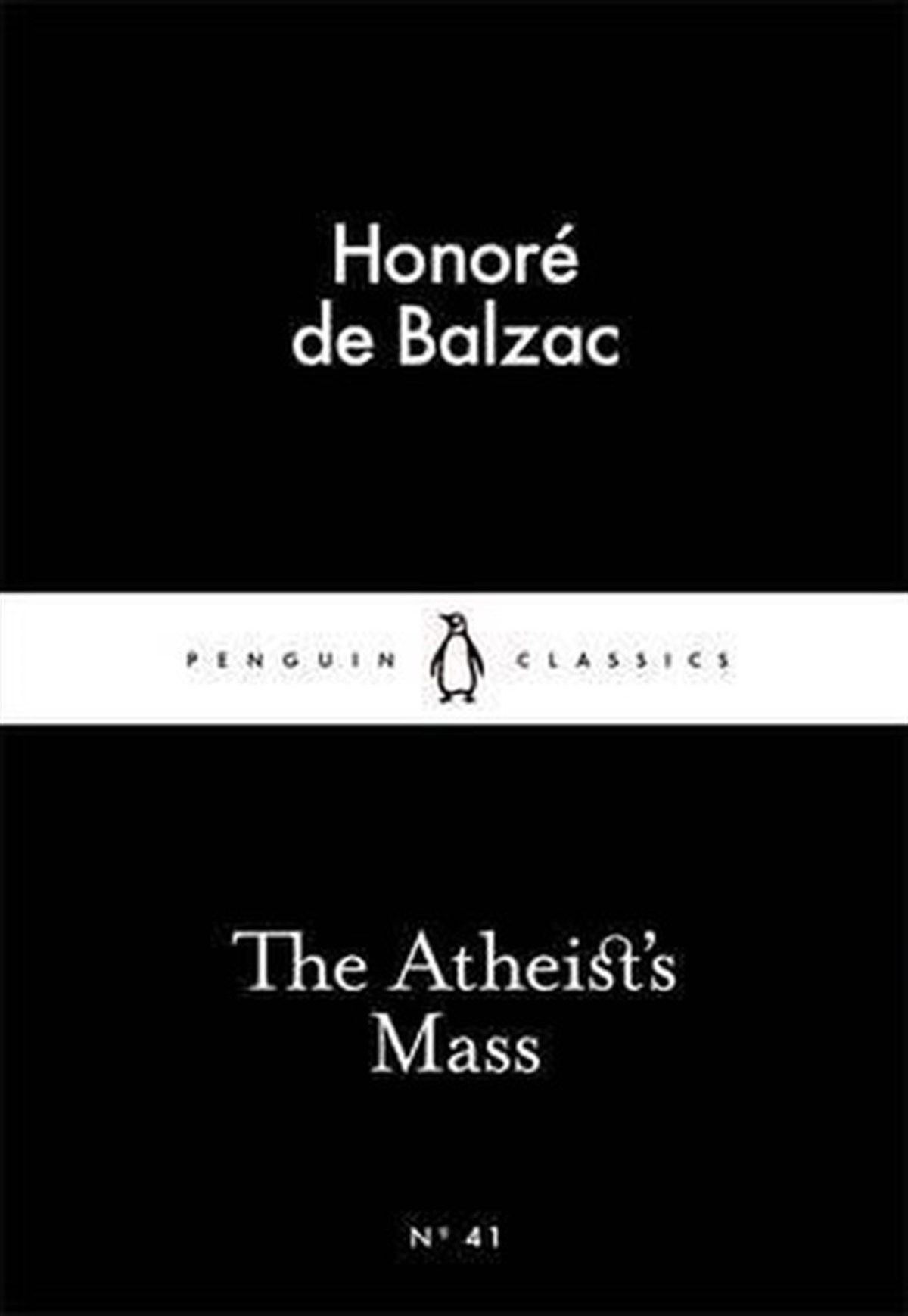 Honore de BalzacClassicsThe Atheist's Mass