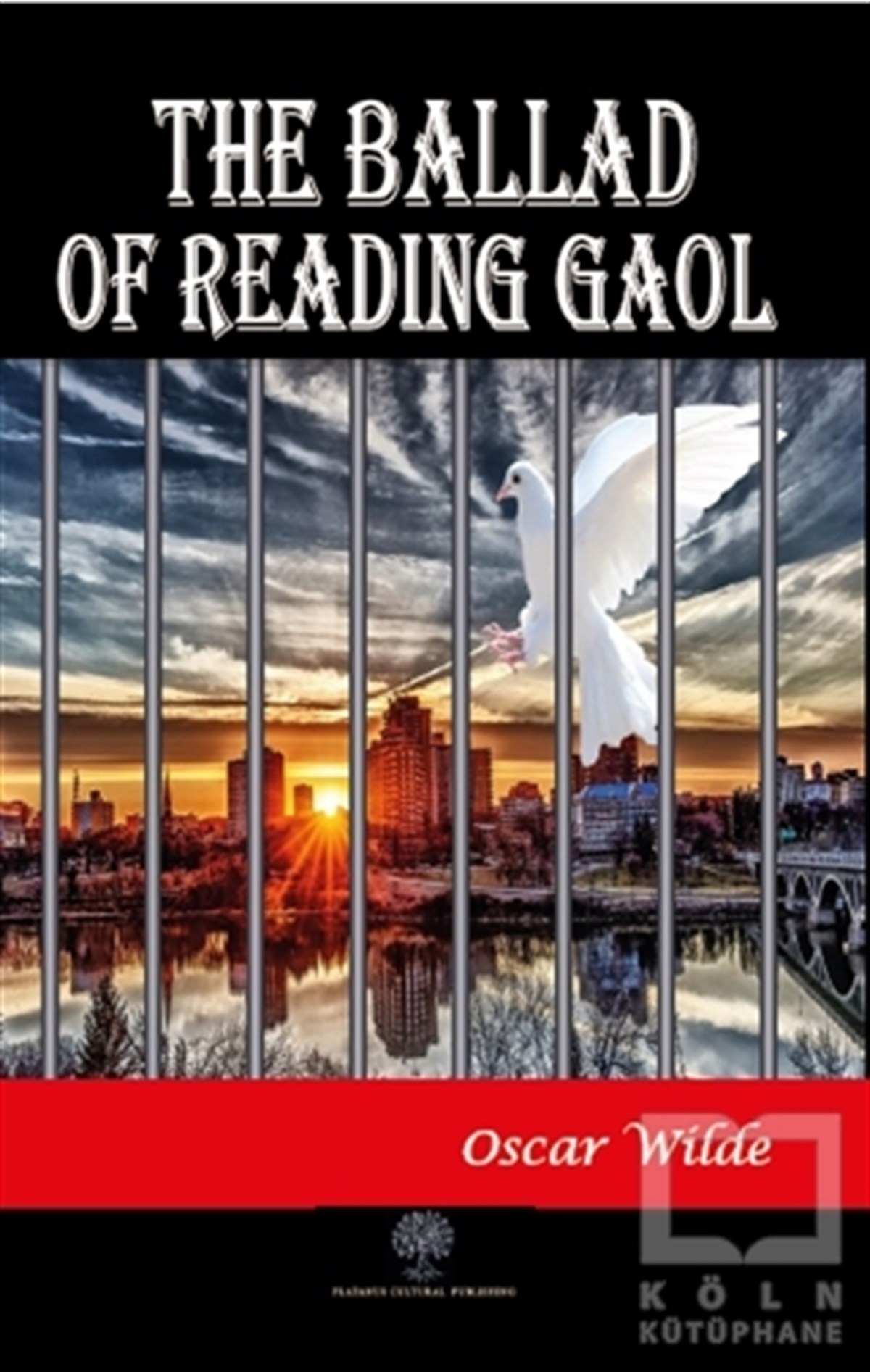Oscar WildeTürkçe RomanlarThe Ballad of Reading Gaol