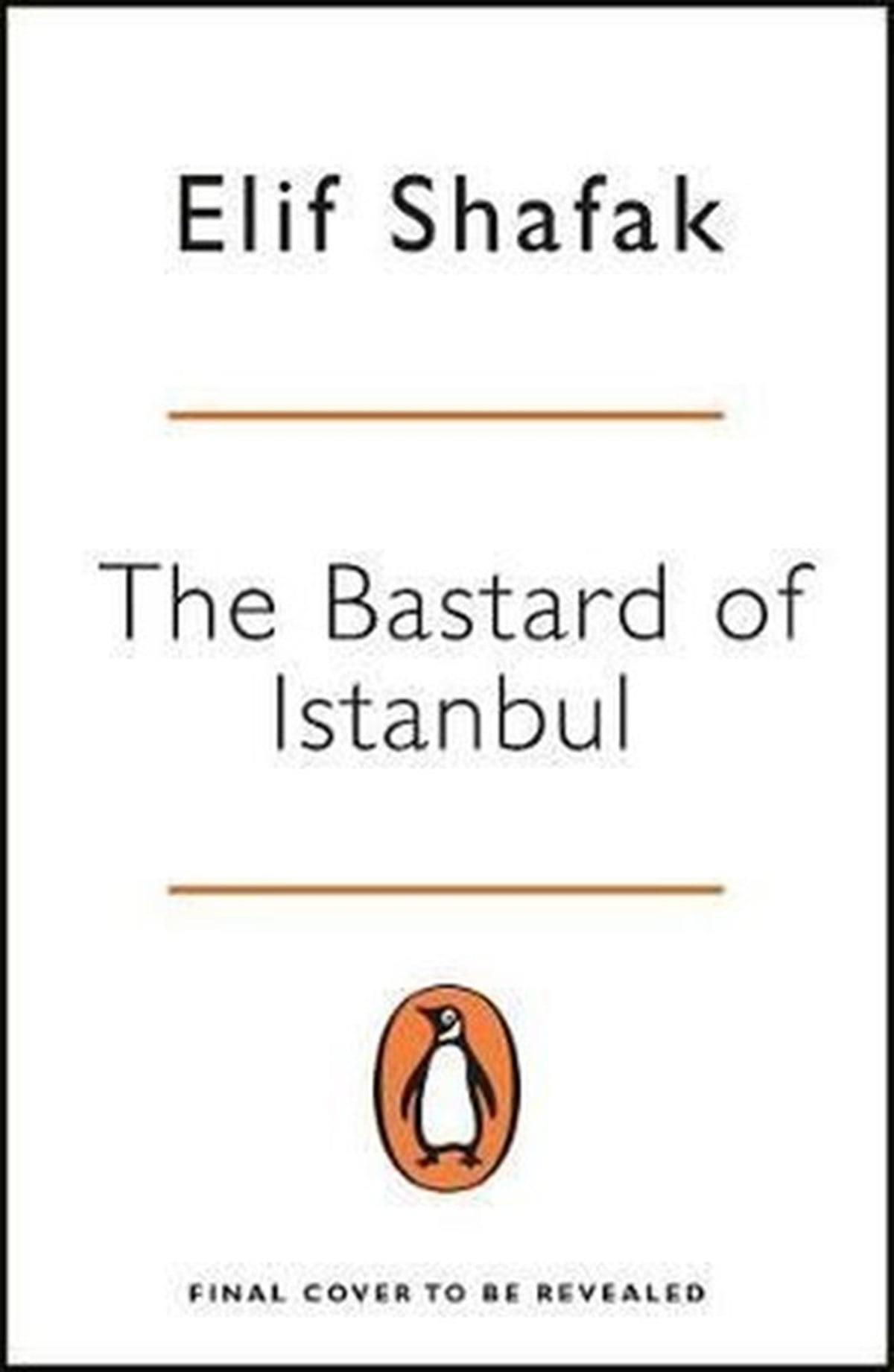 Elif ŞafakLiterature and NovelThe Bastard of Istanbul (Penguin Essentials)