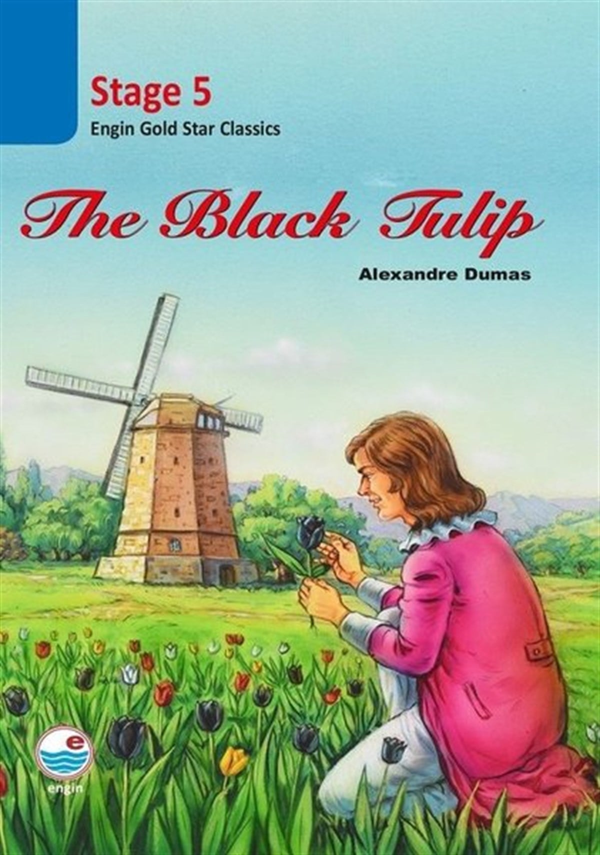 Alexandre DumasGraded ReadersThe Black Tulip CD'siz-Stage 5