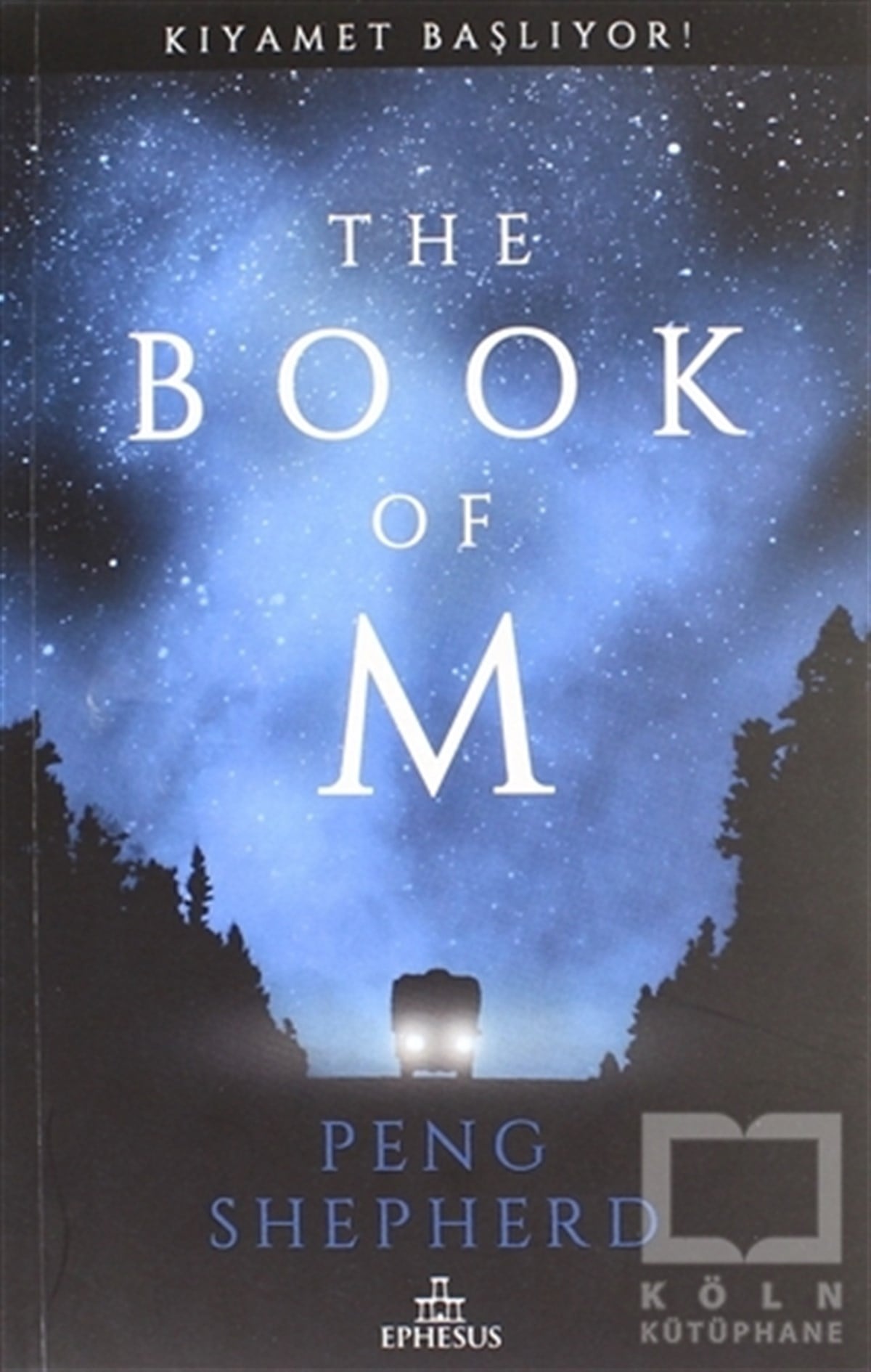 Peng ShepherdTürkçe RomanlarThe Book Of M