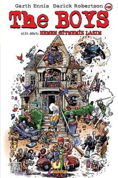 Garth EnnisÇizgi RomanlarThe Boys Cilt 4 - Hemen Gitmemiz Lazım