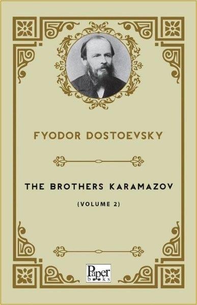 Fyodor DostoevskyClassicsThe Brothers Karamazov - Volume 2