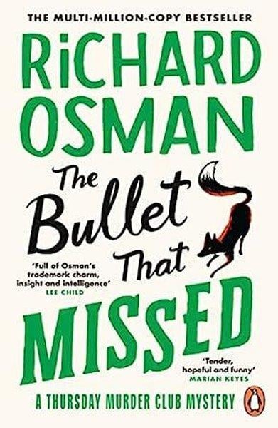 Richard OsmanMystery/Crime/ThrillerThe Bullet That Missed : (The Thursday Murder Club 3)
