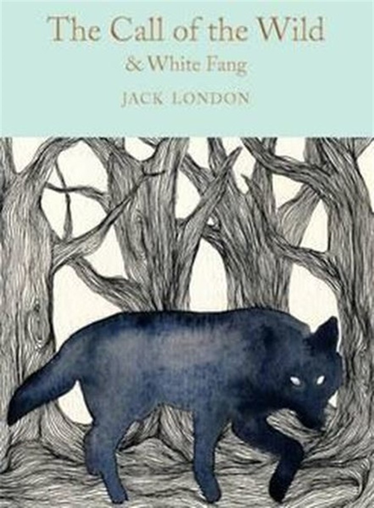 Jack LondonClassicsThe Call of the Wild & White Fang