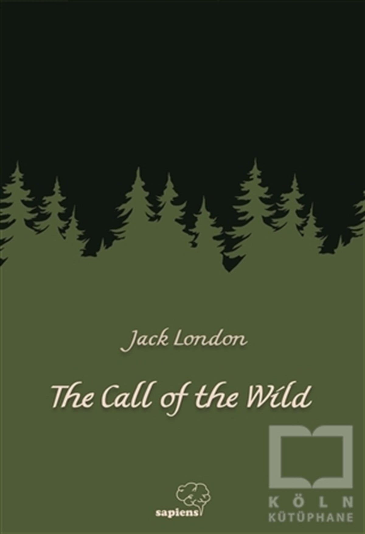 Jack LondonTürkçe RomanlarThe Call Of The Wild
