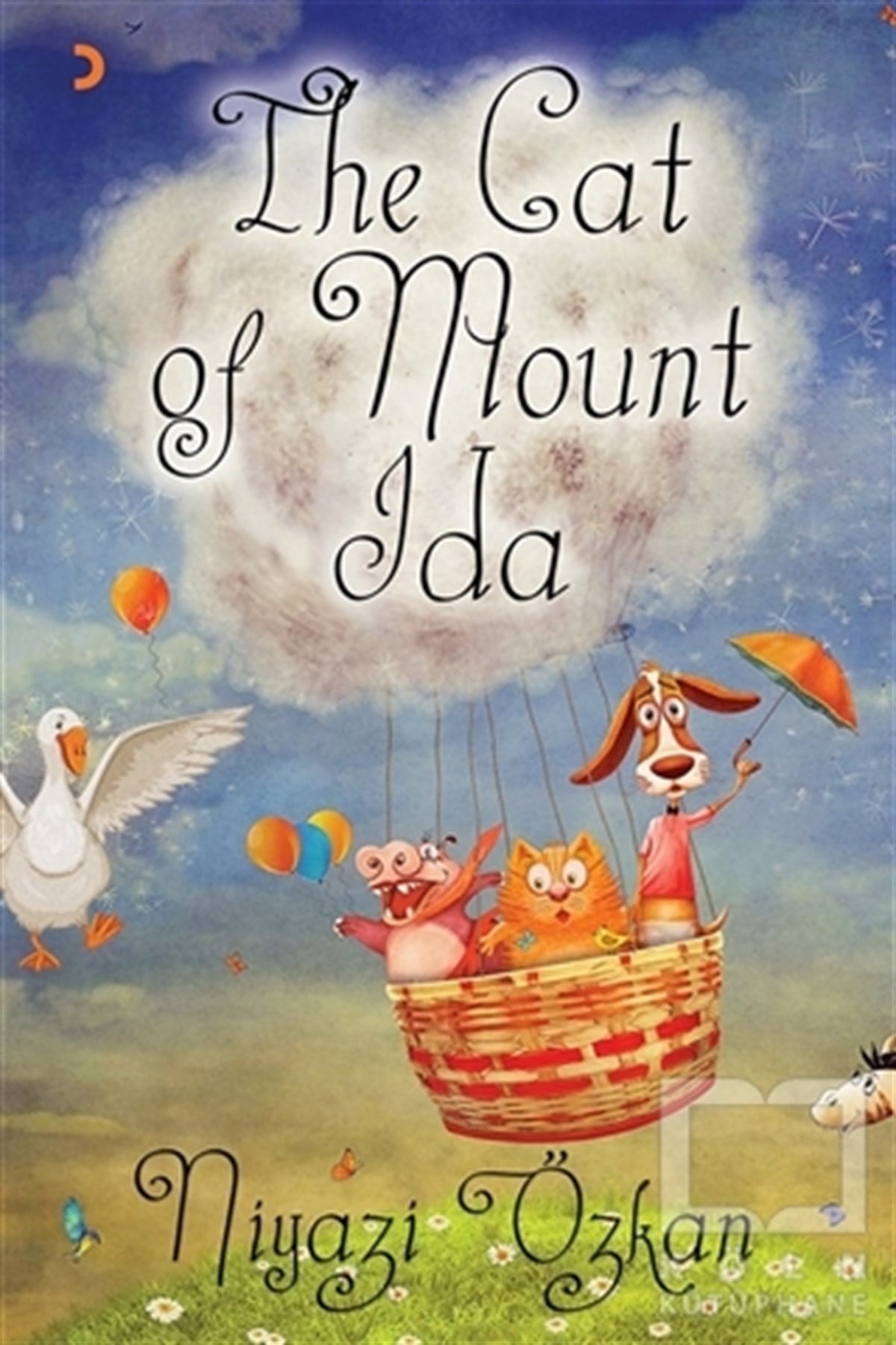 Niyazi ÖzkanÇocuk RomanlarıThe Cat of Mount Ida