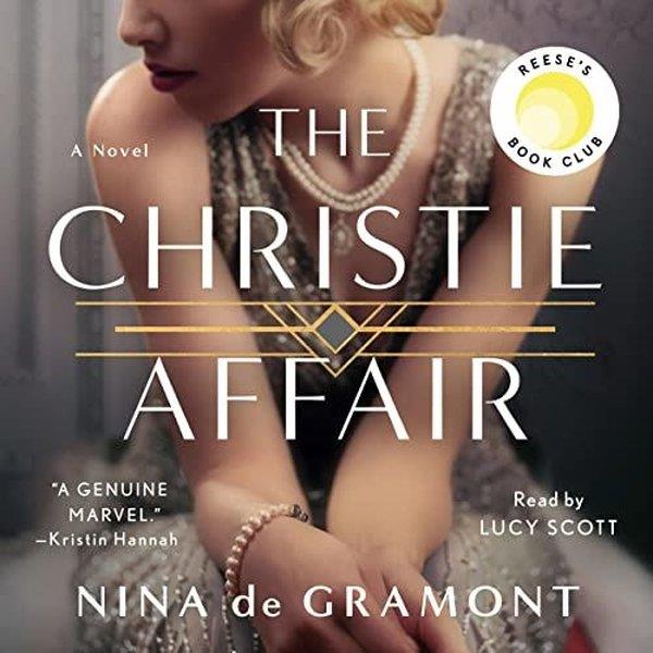 Nina De GramontHistory & MilitaryThe Christie Affair : A Novel