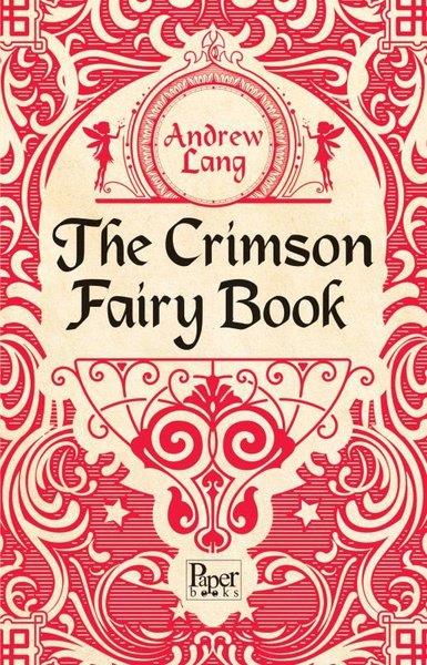 Andrew LangLiteratureThe Crimson Fairy Book
