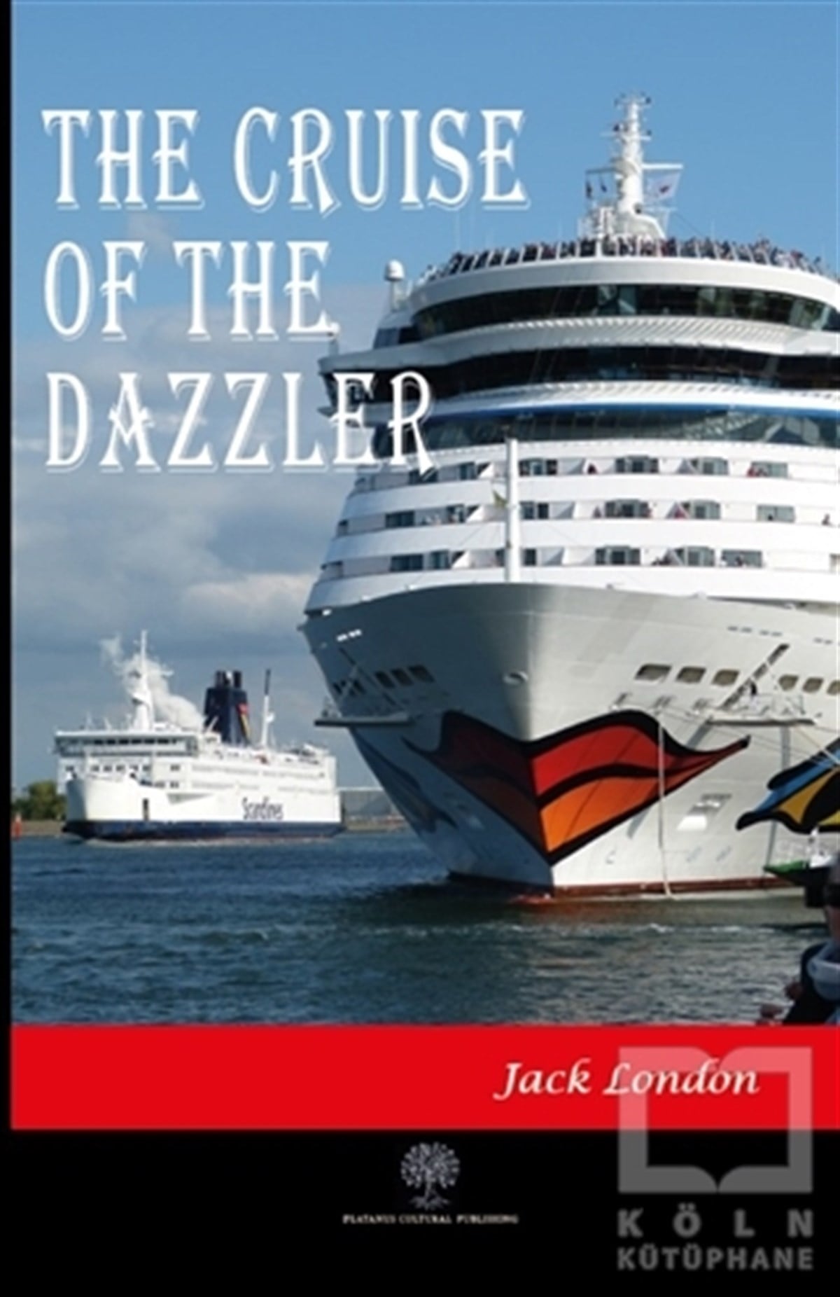 Jack LondonTürkçe RomanlarThe Cruise Of The Dazzler