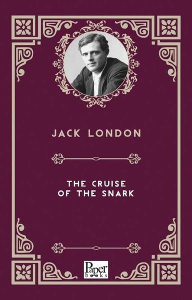 Jack LondonClassicsThe Cruise of The Snark