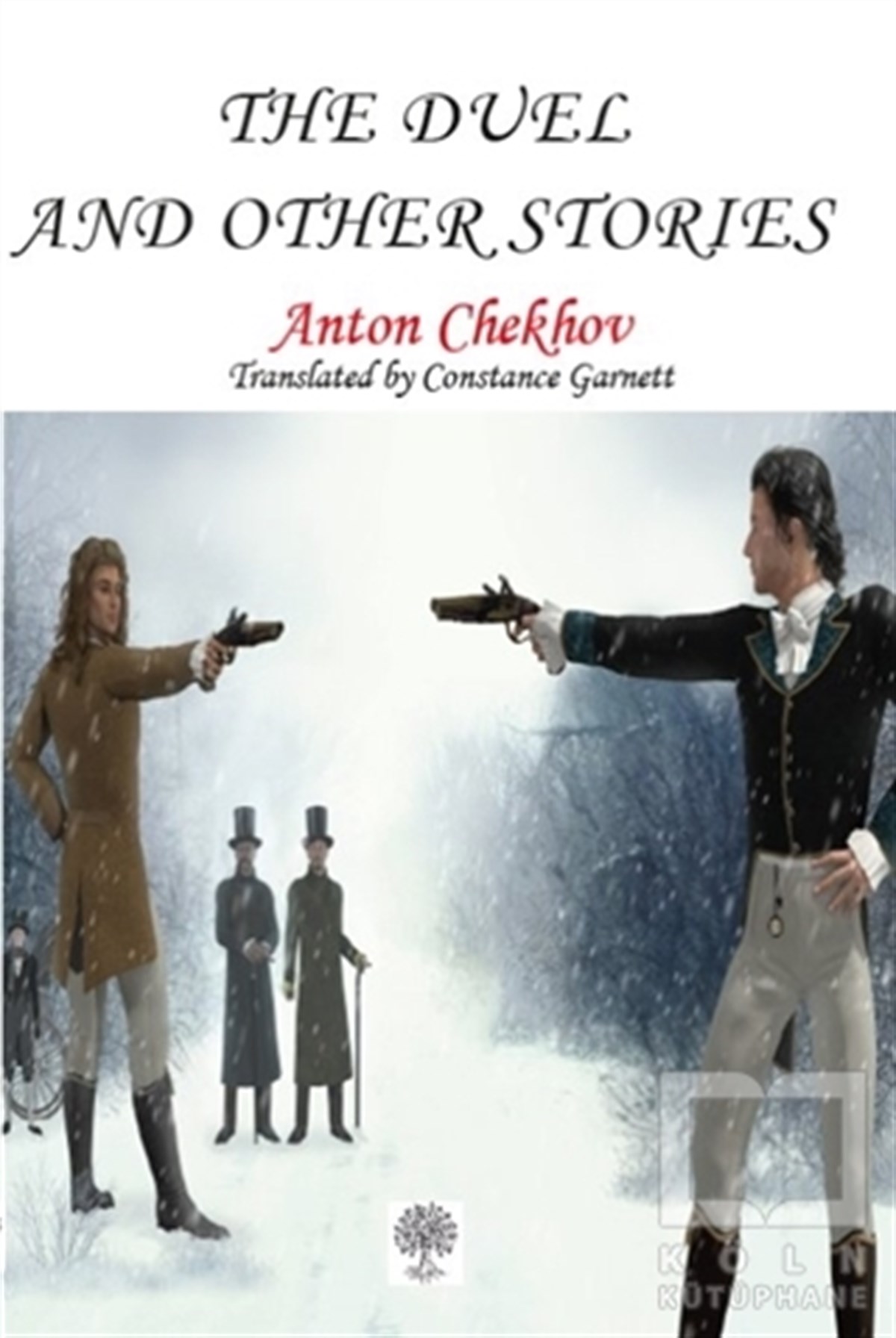 Anton CheckovRus Edebiyatı KitaplarıThe Duel and Other Stories