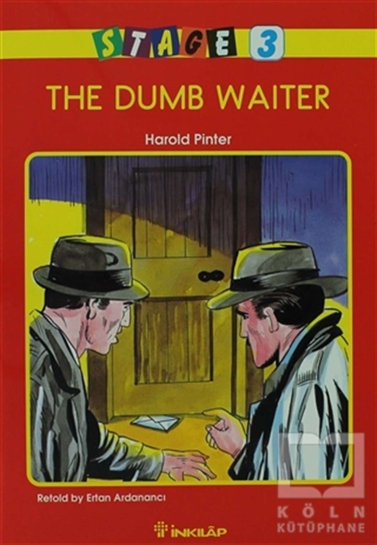 Harold PinterMasallarThe Dumb Waiter Stage 3
