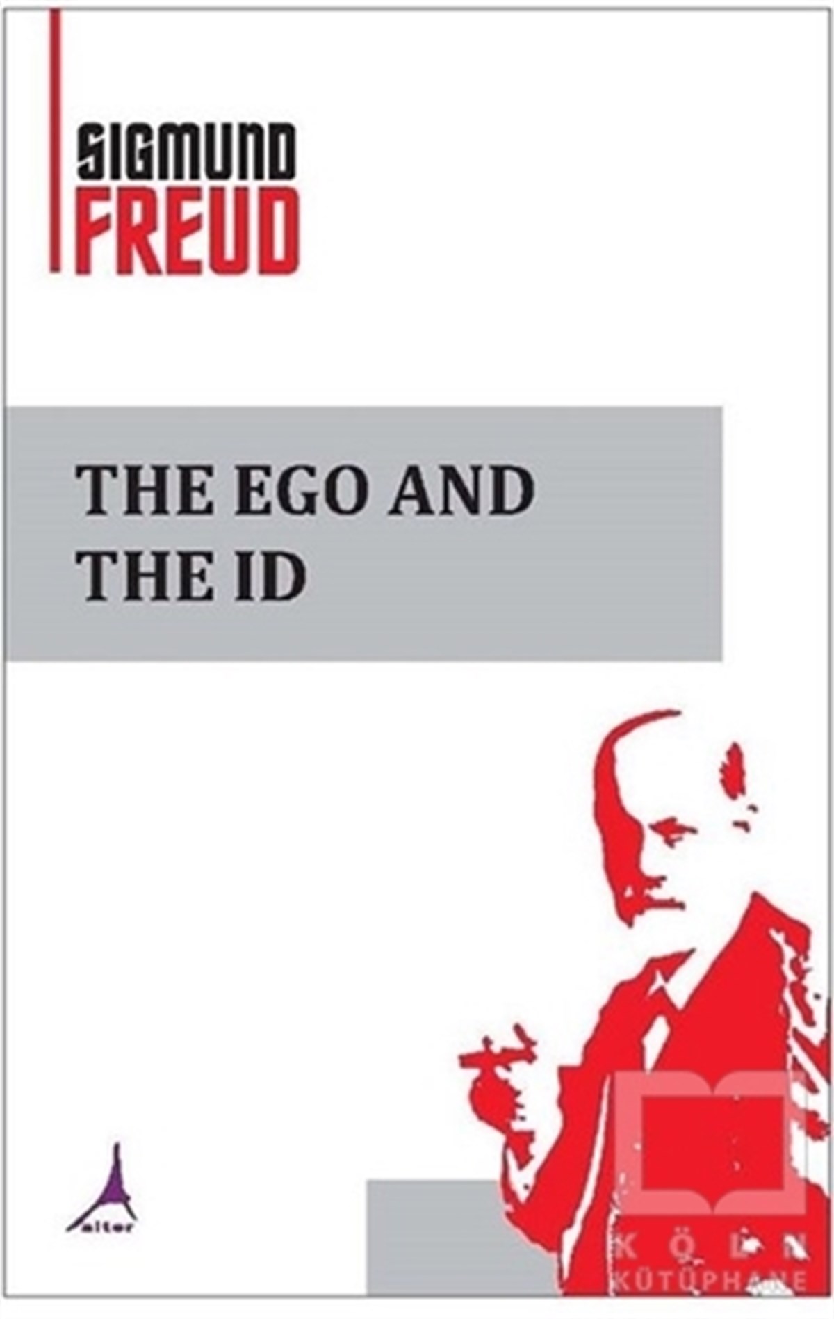 Sigmund FreudGenel PsikolojiThe Ego And Id