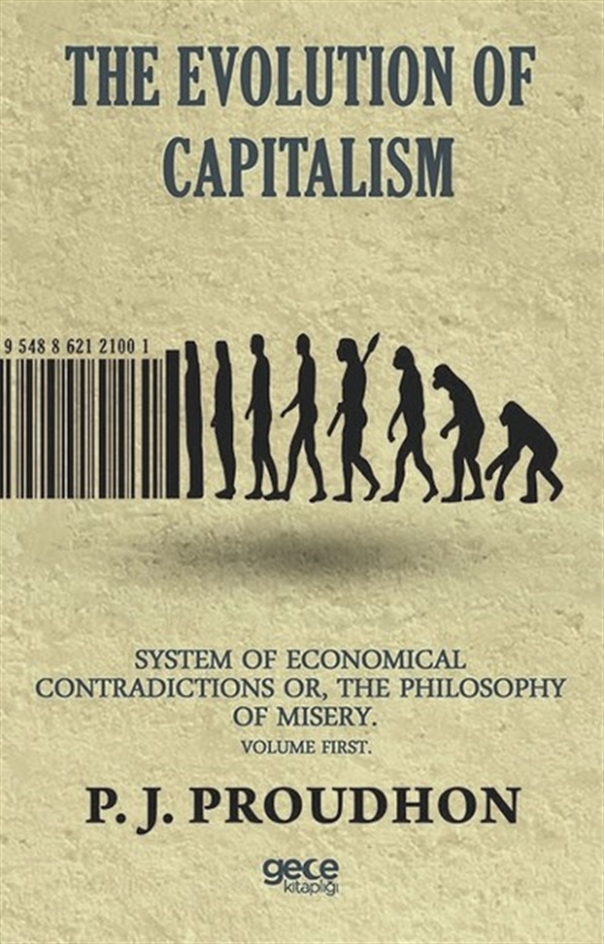 Pierre Joseph ProudhonPhilosophyThe Evolution of Capitalism