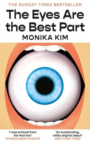 Monika KimLiteratureThe Eyes Are the Best Part